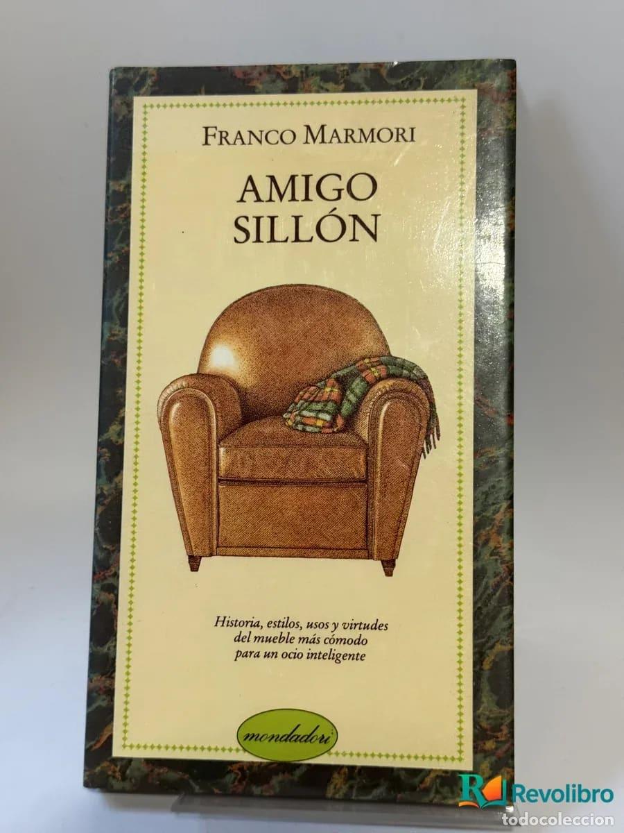 Gebrauchte B&uuml;cher: Amigo Sill&oacute;n - Franco Marmori