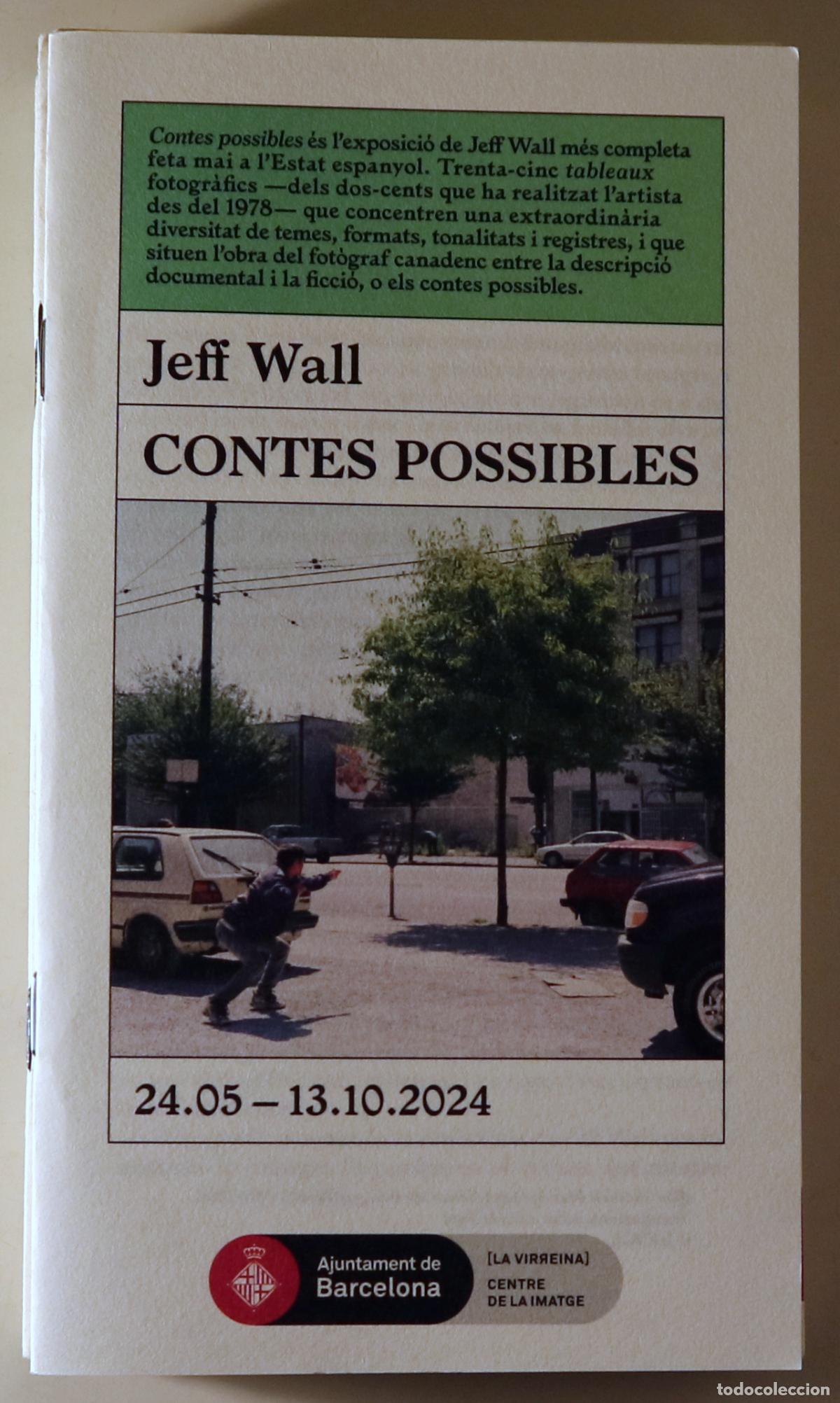 Libros de segunda mano: WALL, Jeff - CONTES POSSIBLES - Barcelona 2024 - Il&middot;lustrat