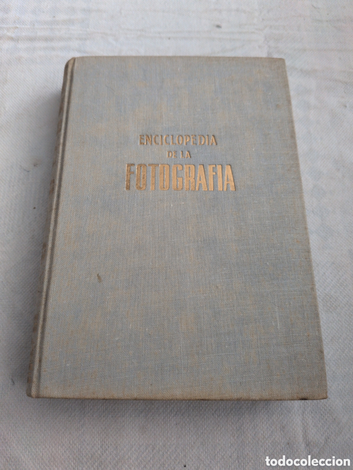 Libros de segunda mano: Enciclopedia de la fotograf&iacute;a - Antonio Olle Pinell. Gasso editores. Primera edicion 1957