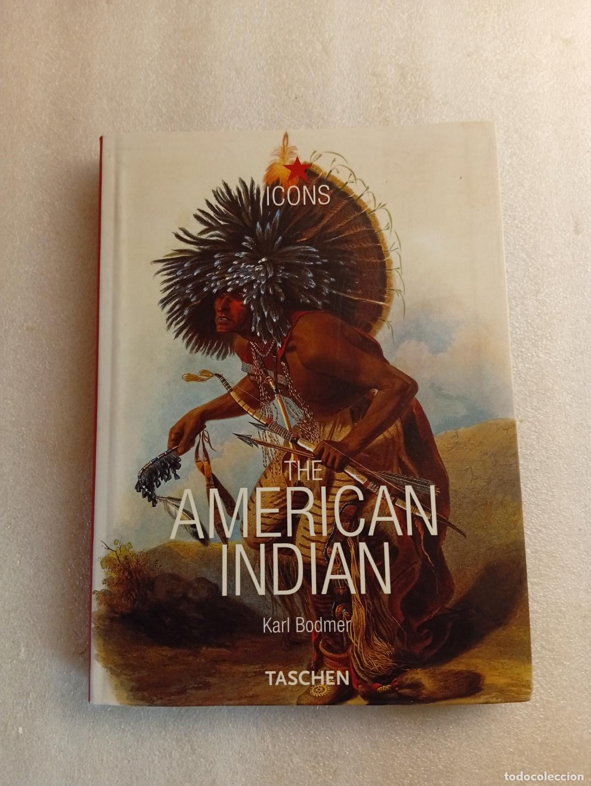 Libros de segunda mano: THE AMERICAN INDIAN - KARL BODMER