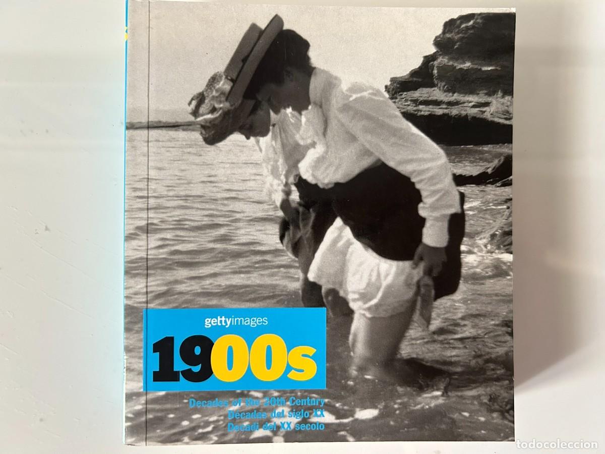 Libros de segunda mano: 1900's GETTY IMAGES - PHOTOGRAPHS FROM THE GETTY IMAGES COLLECTION