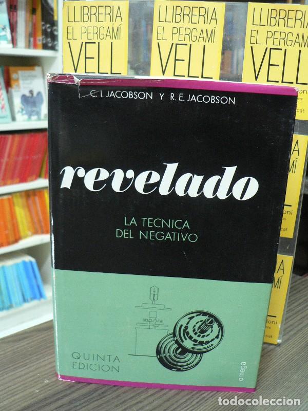 Libros de segunda mano: El revelado. La t&eacute;cnica del negativo - Jacobson, R. E. y Mannheim, M.A. - Ediciones Omega - Foto Bib