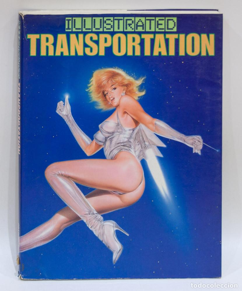 Libros de segunda mano: ILLUSTRATED TRANSPORTATION. GRAPHIC-SHA. 1986.
