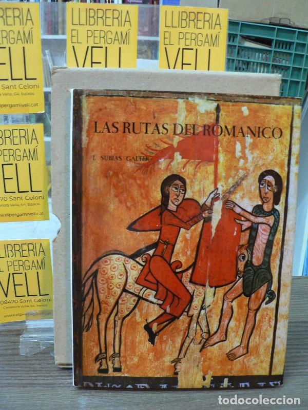 Libros de segunda mano: Las rutas del Rom&aacute;nico - Subias Galter, J. - Editorial La Pol&iacute;grafa - 1965, 1&ordf; ed.