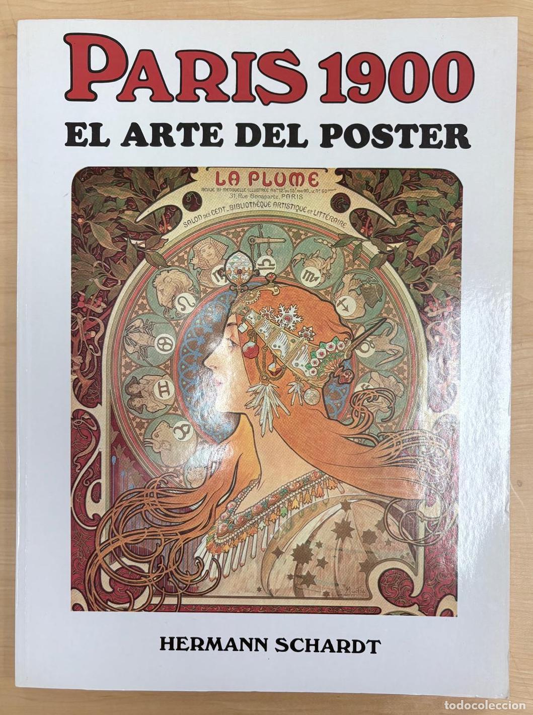 Libros de segunda mano: PAR&Iacute;S 1900. EL ARTE DEL POSTER. HERMANN SCHARDT, LIBSA, 1990