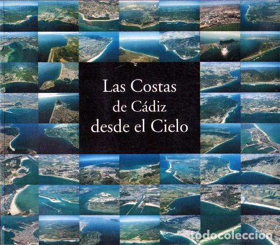 Libros de segunda mano: LAS COSTAS DE CADIZ DESDE EL CIELO - A-CA-4386