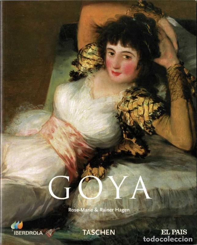 Libros de segunda mano: Goya - Rosa Marie - Rainer Hagen - El Pais - Taschen - 2007