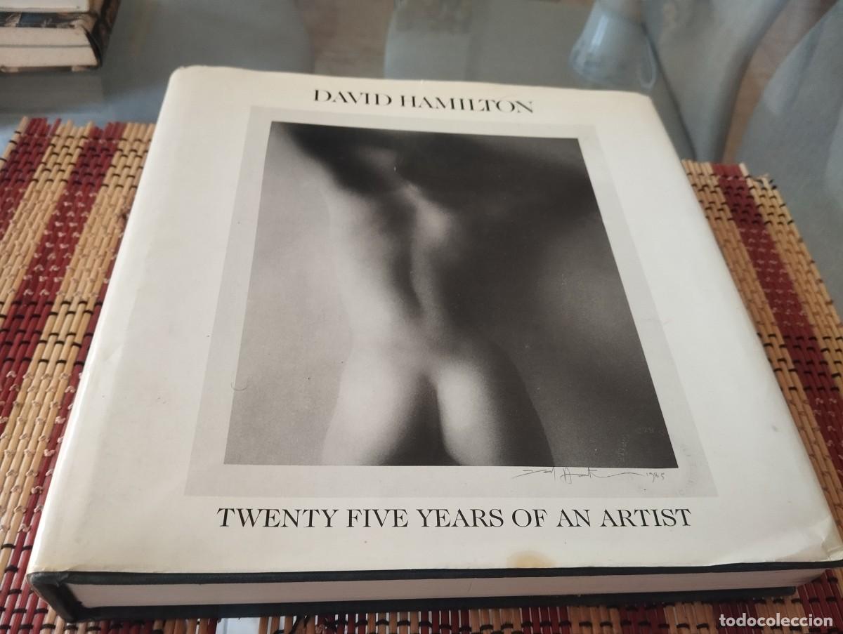 Libros de segunda mano: DAVID HAMILTON - TWENTY FIVE YEARS OF AN ARTIST MUY DIFICIL, UNA JOYA!!!