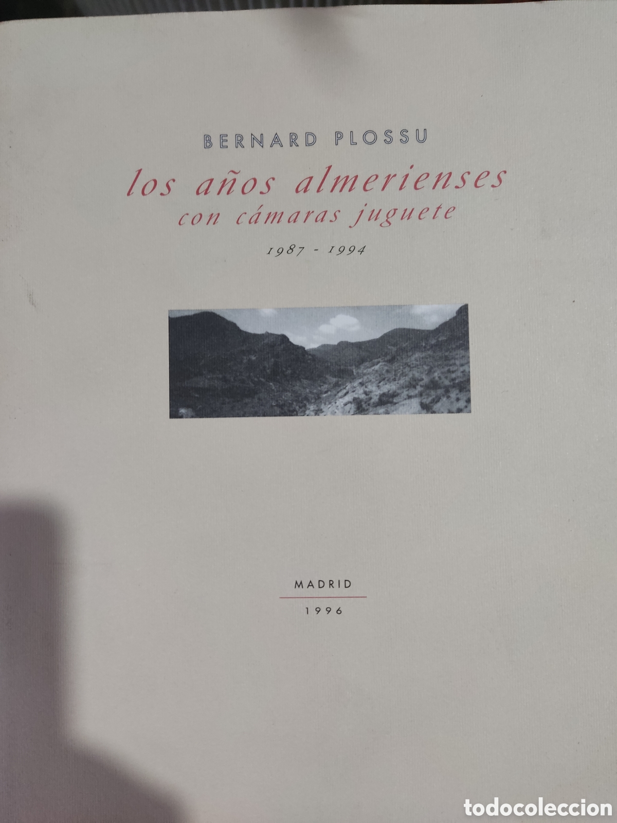 Libros de segunda mano: Los a&ntilde;os almerienses con c&aacute;maras juguete