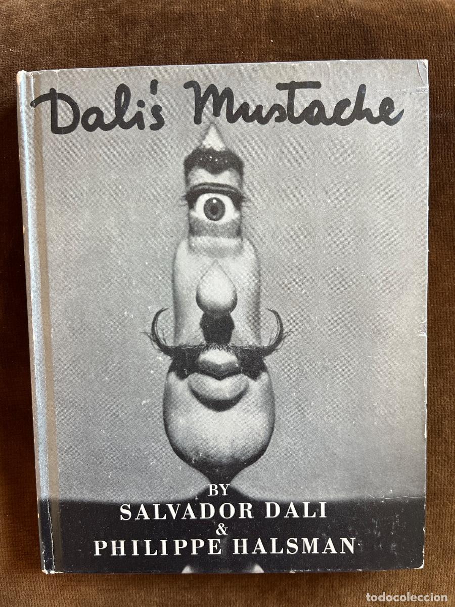Libros de segunda mano: Ed. original de Dali&rsquo;s Mustache by Dali & Philippe Halsman, 1954 English - NY, Wolff Book,1954