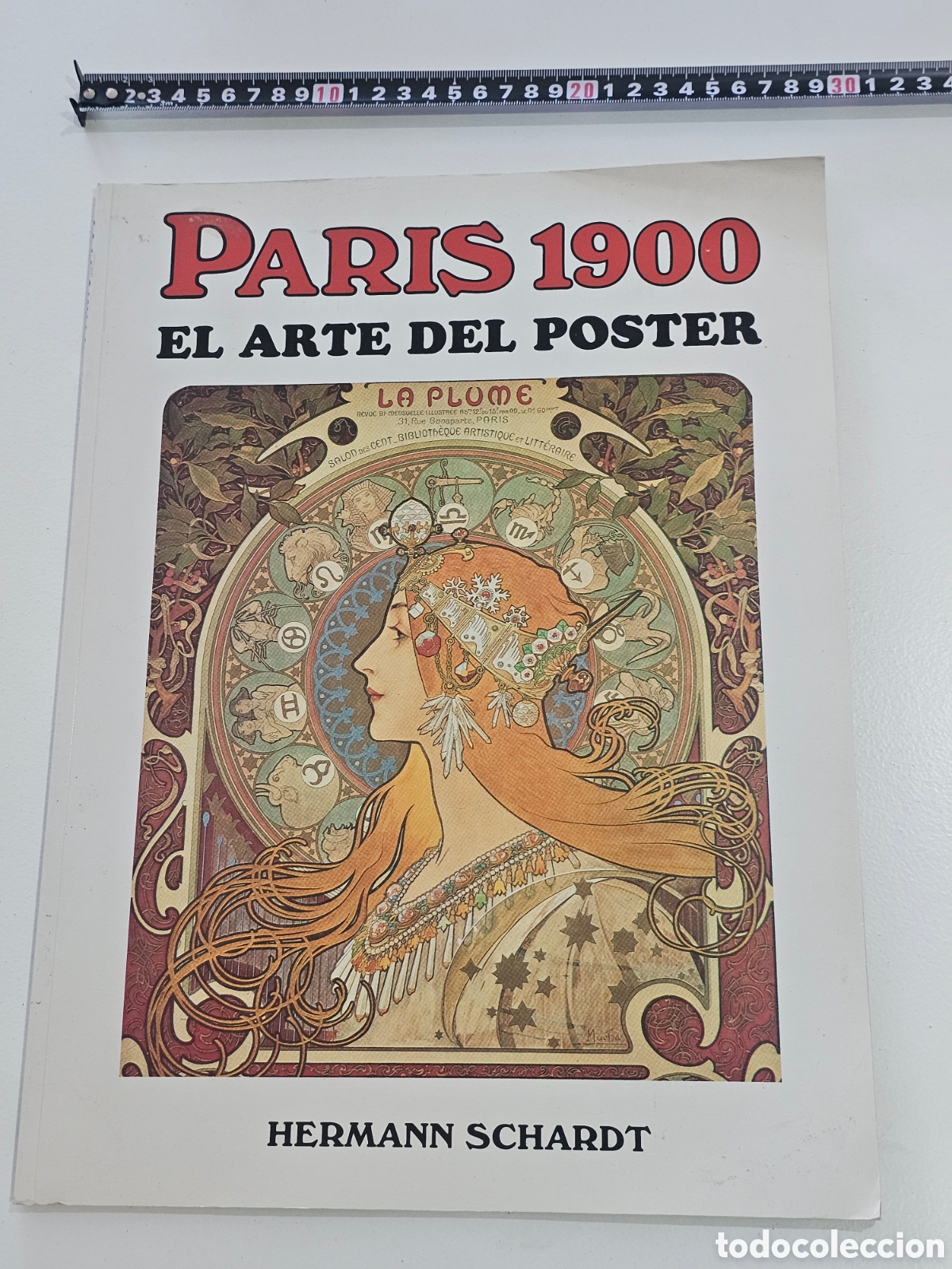 Libros de segunda mano: ​Libro Arte &rdquo;Paris 1900: El Arte del P&oacute;ster&rdquo; - Hermann Schardt (Ed. LIBSA, 1990)