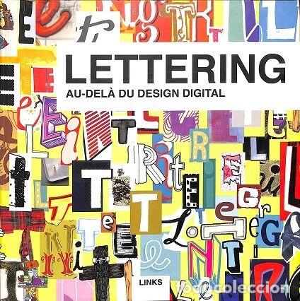 Second hand books: Lettering - Au-del&agrave; Du Design Digital - Daniel Blanco - Editores Varios