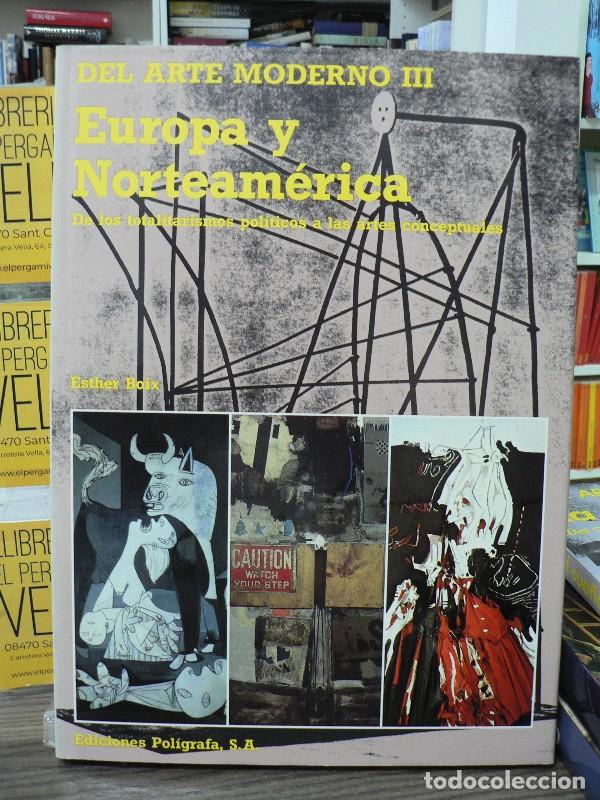 Libros de segunda mano: Europa y Norteam&eacute;rica: Del Arte Moderno III - Boix, Esther - Poligrafa Ediciones