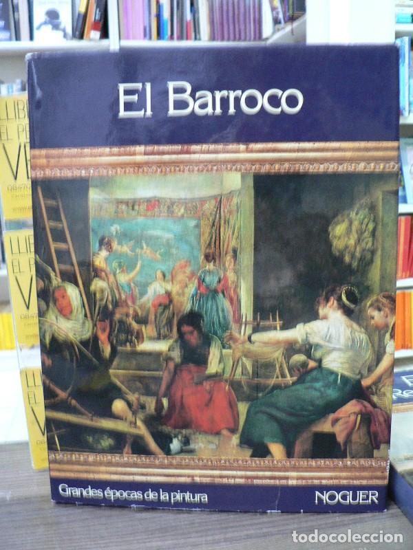 Libros de segunda mano: El Barroco - Editorial Noguer - Grandes &eacute;pocas de la pintura