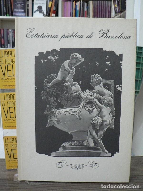 Libros de segunda mano: Estatu&agrave;ria p&uacute;blica de Barcelona 1 - Garcia Martinez, Manuel - Catalana de Gas y Electricidad
