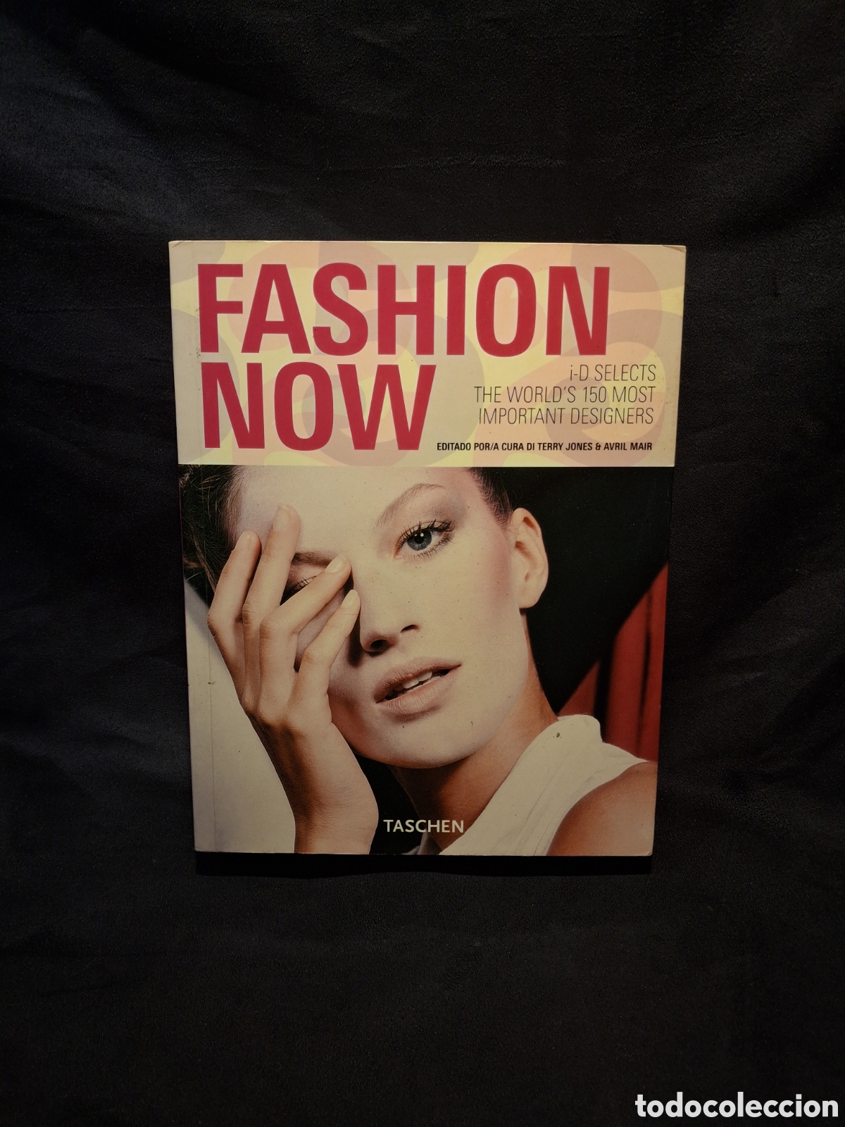 Libros de segunda mano: FASHION NOW. LOS 150 DISE&Ntilde;ADORES M&Aacute;S IMPORTANTES DEL MUNDO. BUEN ESTADO