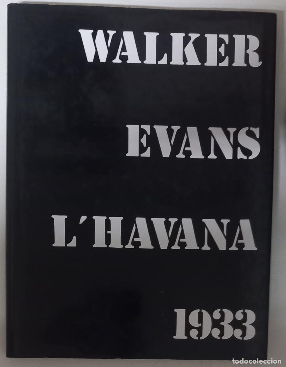 Libros de segunda mano: L'Havana 1933, de Walker Evans