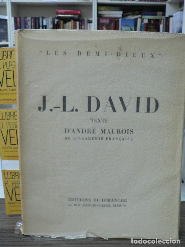 Libros de segunda mano: J.-L. David - Andr&eacute; Maurois - &Eacute;ditions du Dimanche - 1948, 1&ordf; ed. - Les Demi-dieux