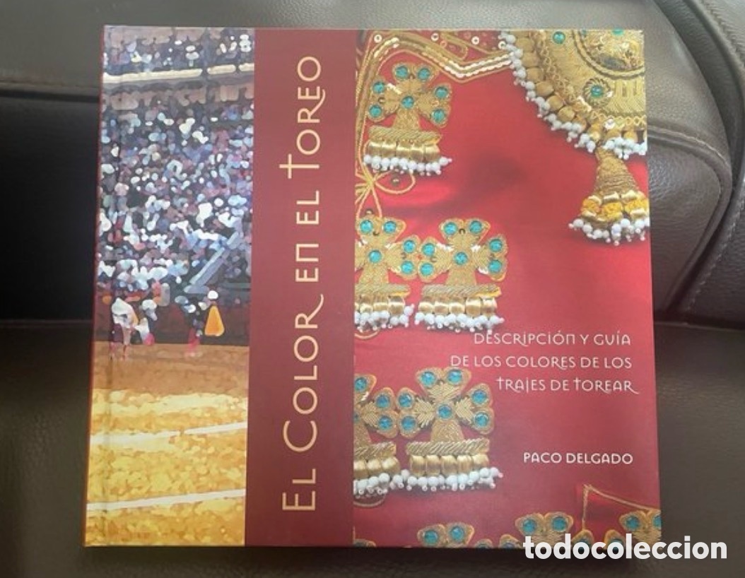 Libros de segunda mano: El color en el toreo, Paco Delgado
