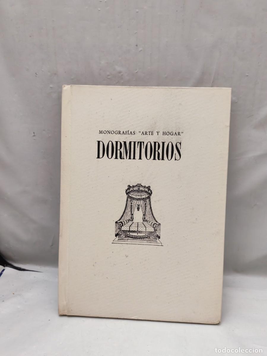 Libros de segunda mano: Juan Lafora: Dormitorios: La historia del dormitorio (Primera edici&oacute;n, tapa dura sin sobrecubierta)