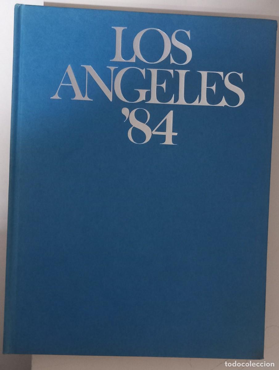 Libros de segunda mano: Los Angeles '84 - published by eight National Olympic Committees