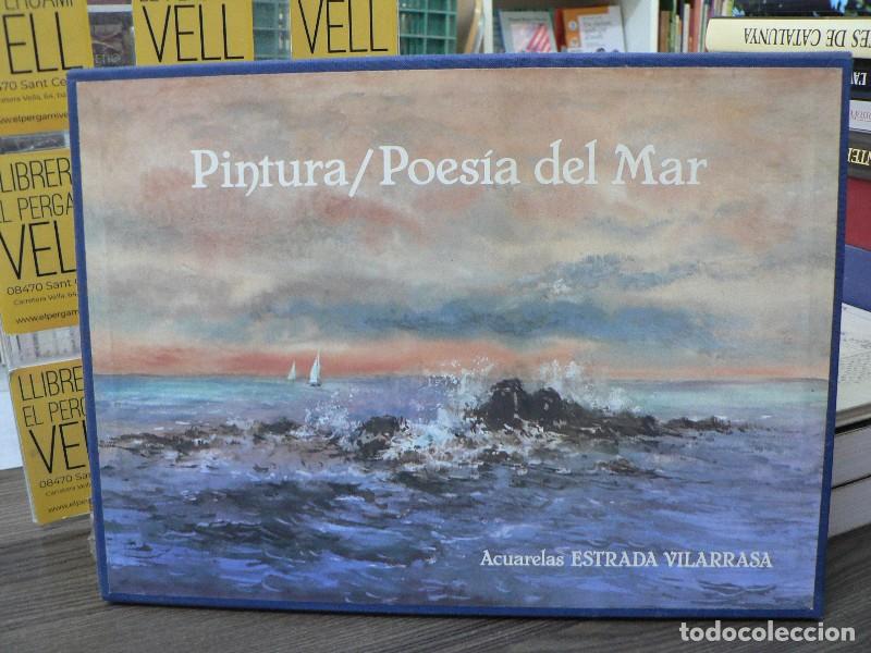 Libros de segunda mano: Pintura y Poes&iacute;a del Mar - Estrada Vilarrasa, Albert - Ediciones Aganipe S.A.