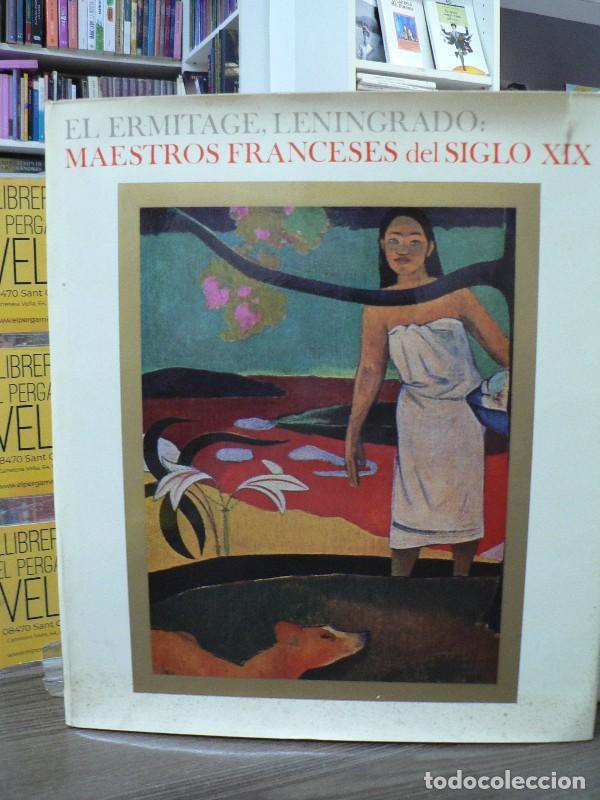 Libros de segunda mano: El Ermitage, Leningrado: maestros franceses del siglo XIX - VVAA - Montaner y Sim&oacute;n - 1969 - 1&ordf; ed.