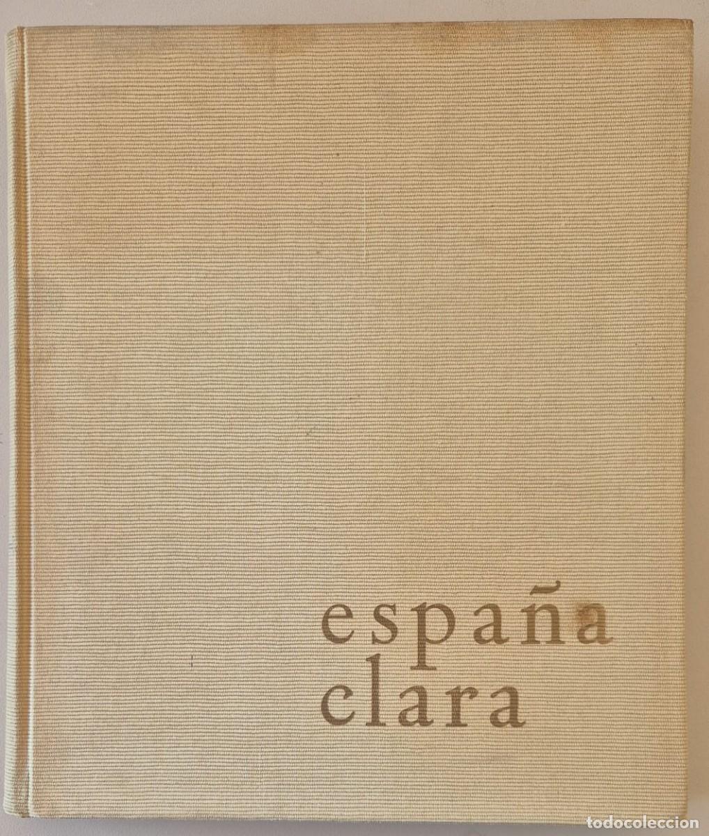 Libros de segunda mano: Espa&ntilde;a clara (Azor&iacute;n, 1966)