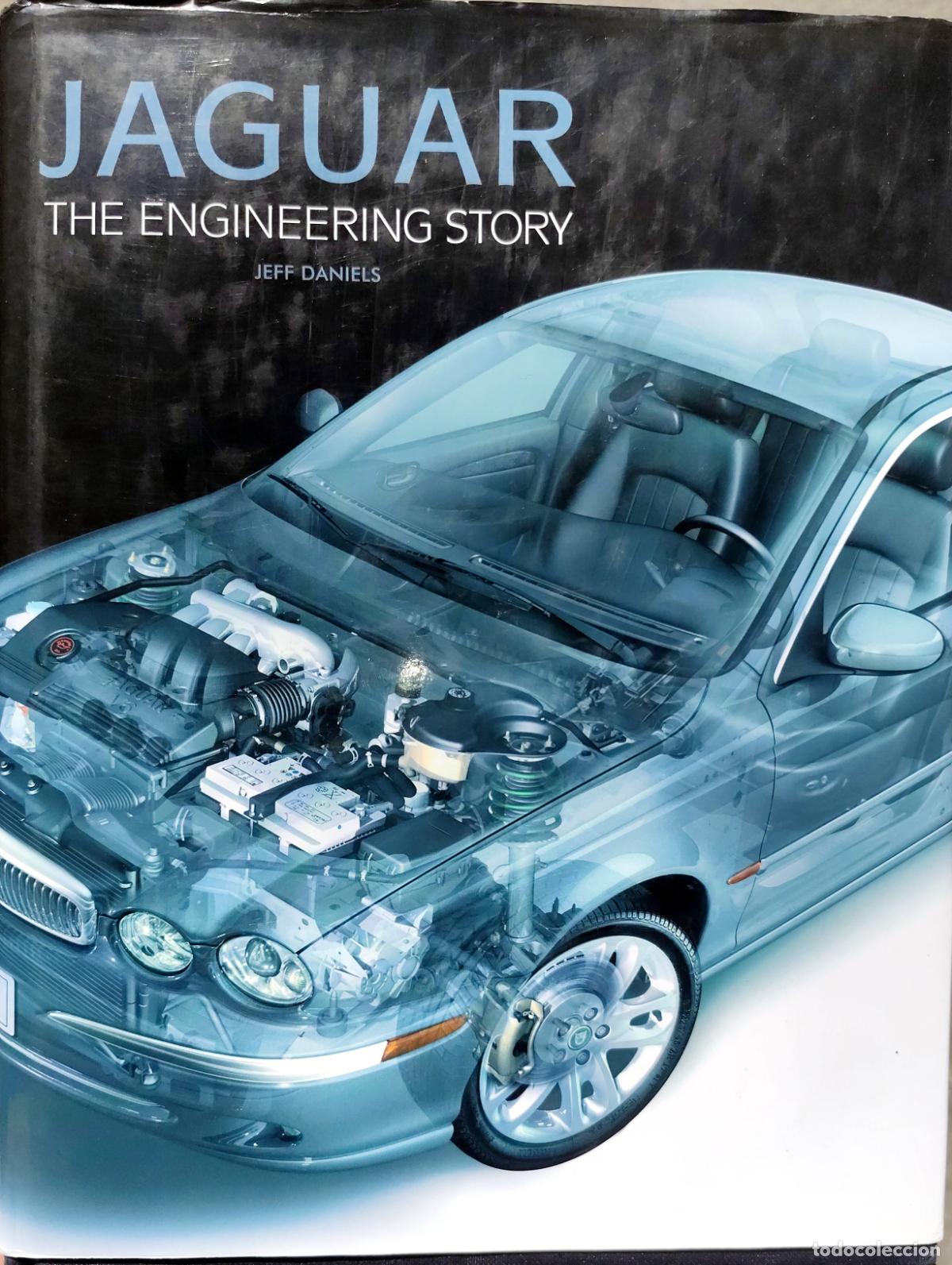 Libros de segunda mano: JAGUAR. THE ENGINEERING STORY. (AUTOMOVILISMO. AUTOMOCI&Oacute;N. COCHES CL&Aacute;SICOS. INGENIER&Iacute;A)