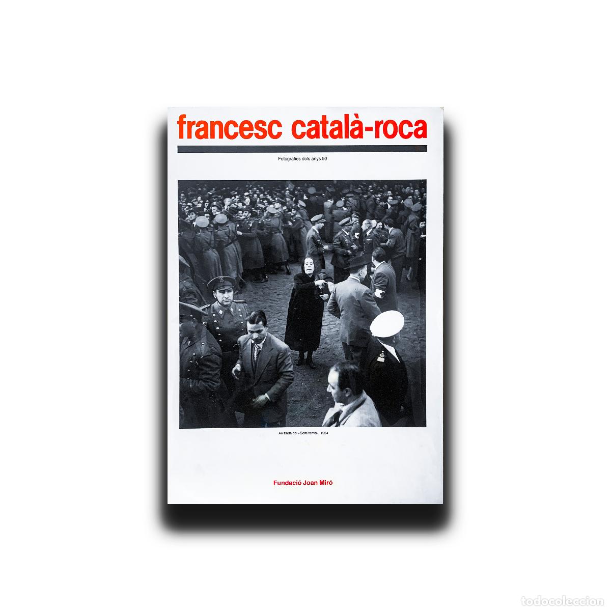 Second hand books: Fotograf&iacute;es del anys 50 - Francesc Catal&agrave;-Roca