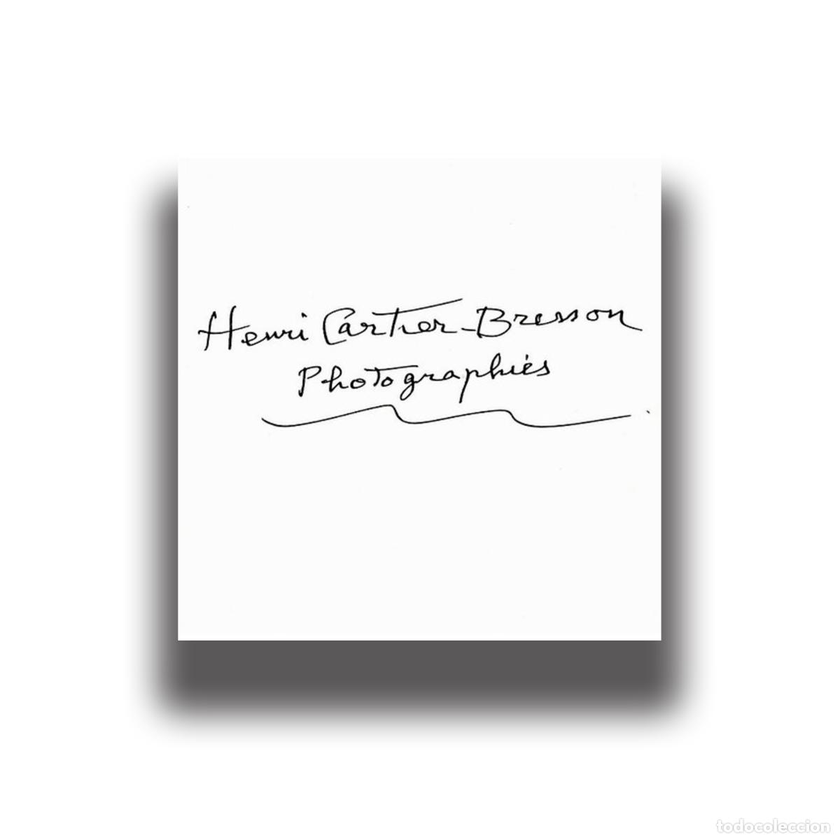Libri di seconda mano: Henri Cartier-Bresson Photographies - Henri Cartier-Bresson