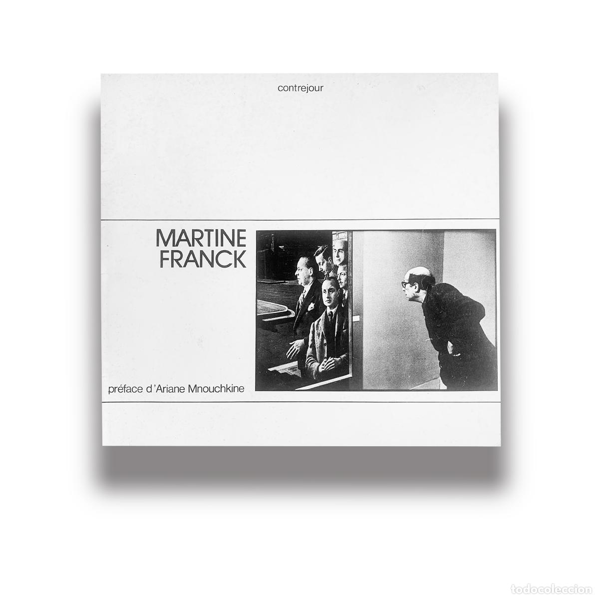 Libros de segunda mano: Martine Franck - Preface Ariane Mnouchkine