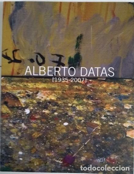 Libros de segunda mano: Alberto Datas - A. A. V. V. - Sociedad Estatal Conmemoraciones Cultura