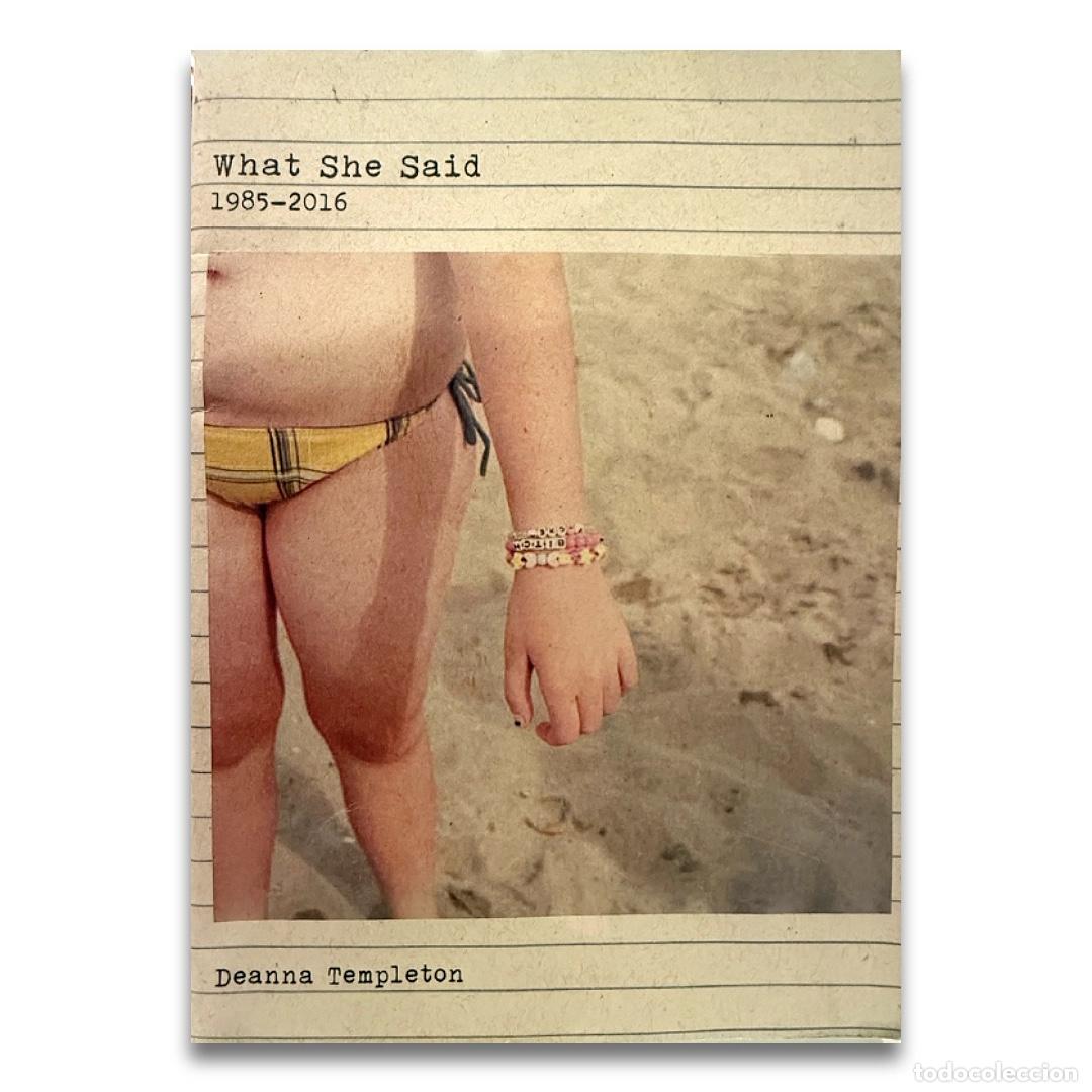 Livres d'occasion: What She Said 1985 - 2016 - Deanna Templeton