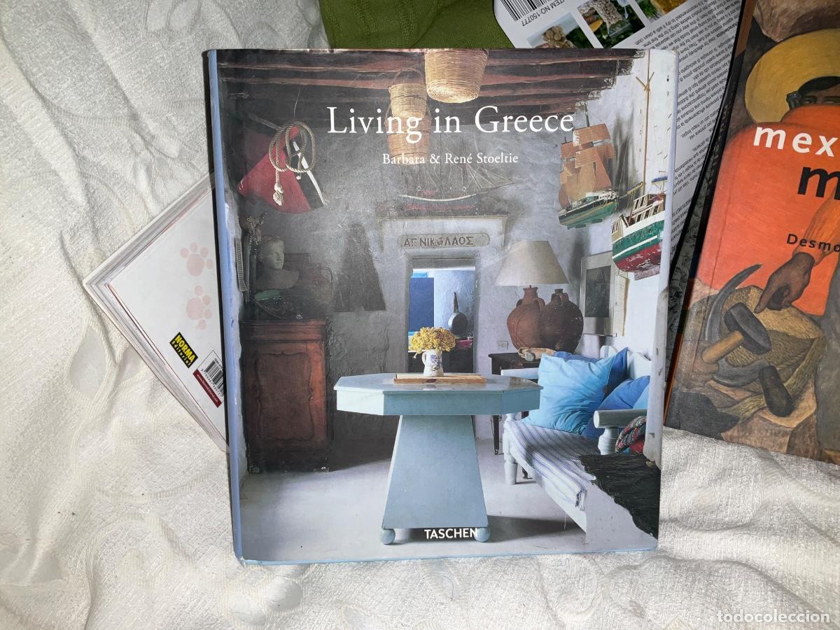 Libros de segunda mano: Living in Greece - Stoeltie, Barbara/Stoeltie, Ren&eacute; Taschen
