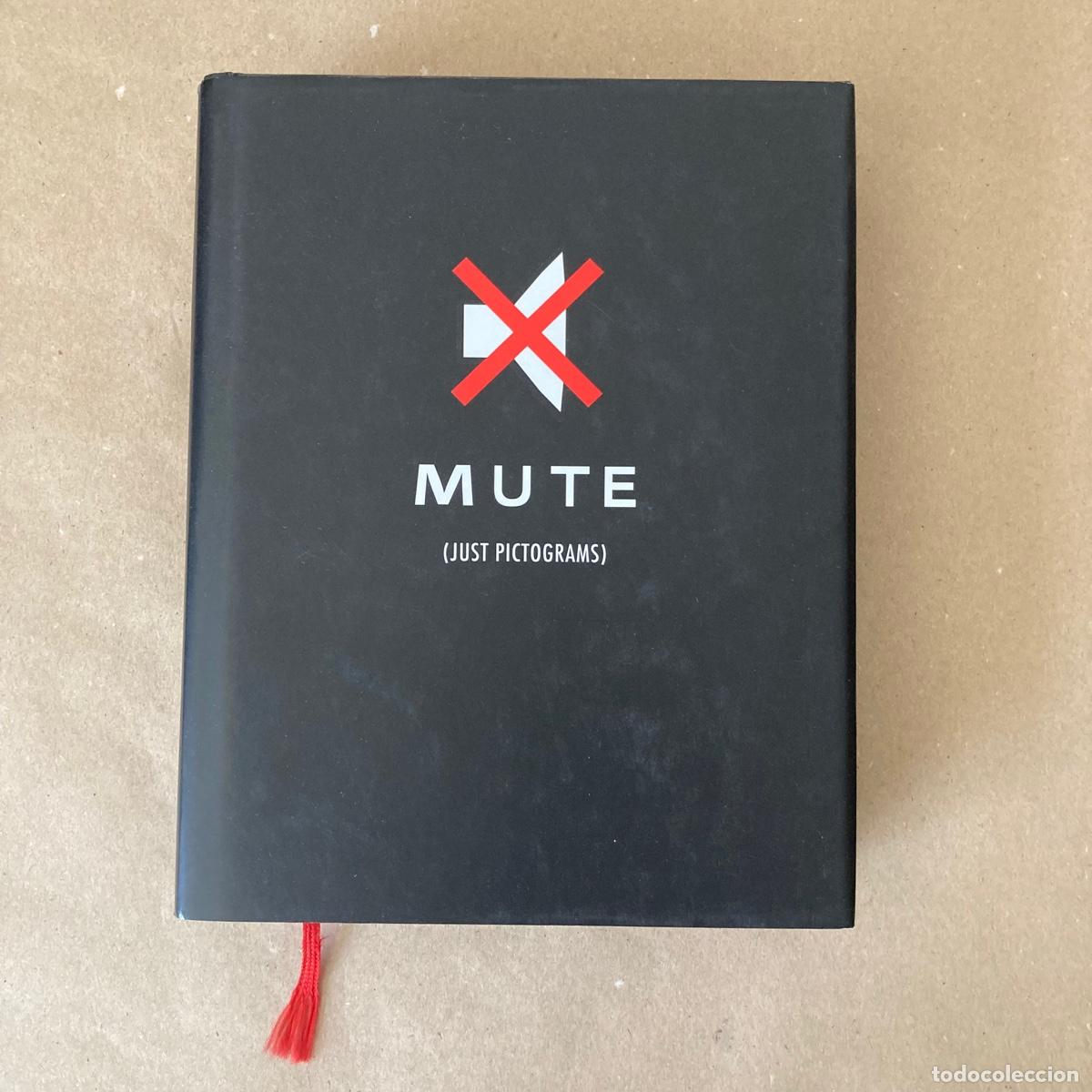 Libros de segunda mano: LIBRO DISE&Ntilde;O, MUTE (JUST PICTOGRAMS), INDEX BOOK, 2004