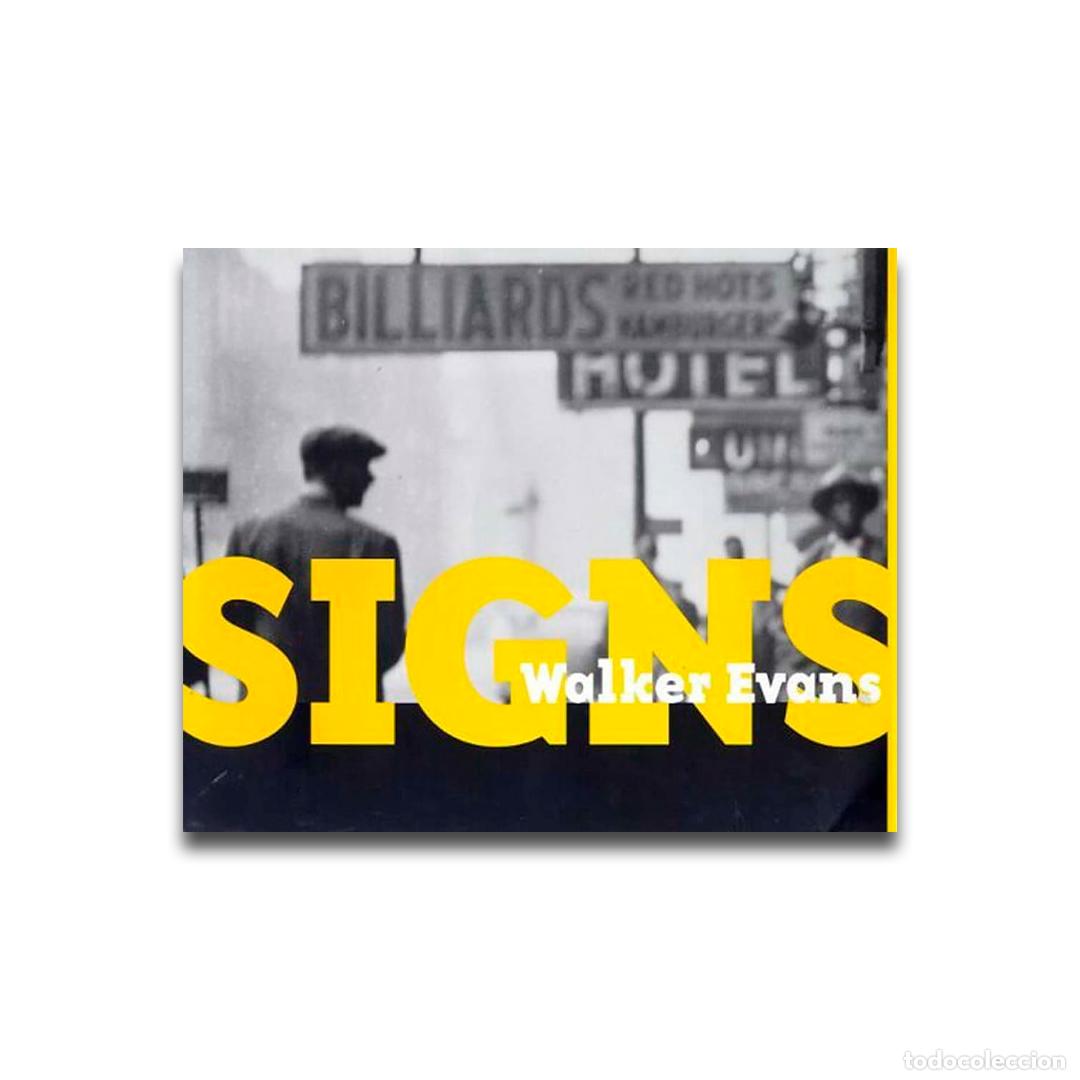 Libros de segunda mano: Signs - Walker Evans - Foto 1