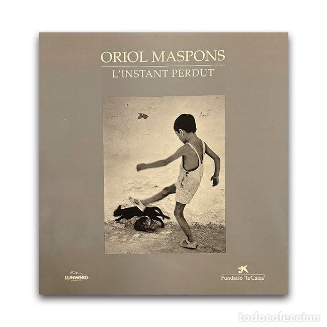 Second hand books: L'Instant Perdut - Oriol Maspons