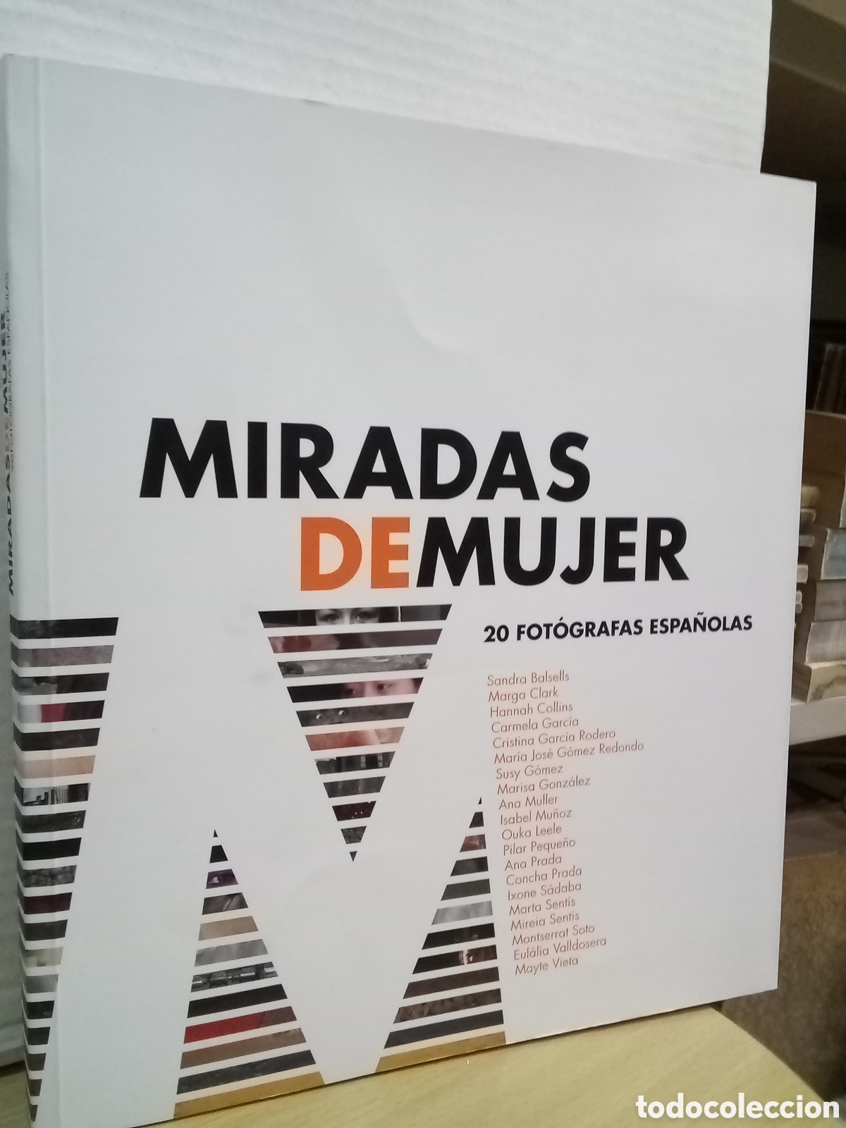 Libros de segunda mano: Miradas de mujer / 20 fot&oacute;grafas espa&ntilde;olas