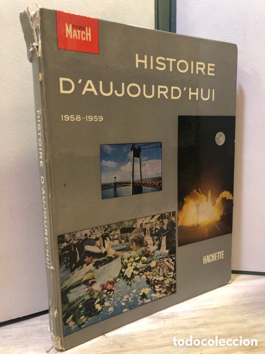 Libros de segunda mano: Histor&iacute;e d&rsquo;aujourd&rsquo;hui 1958-1959