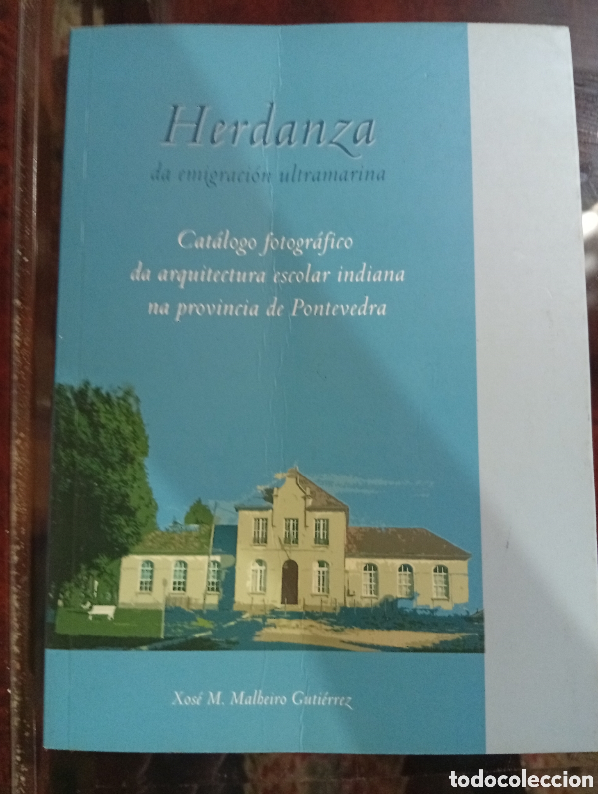 Libros de segunda mano: Herdanza da emigraci&oacute;n ultramarina Pontevedra