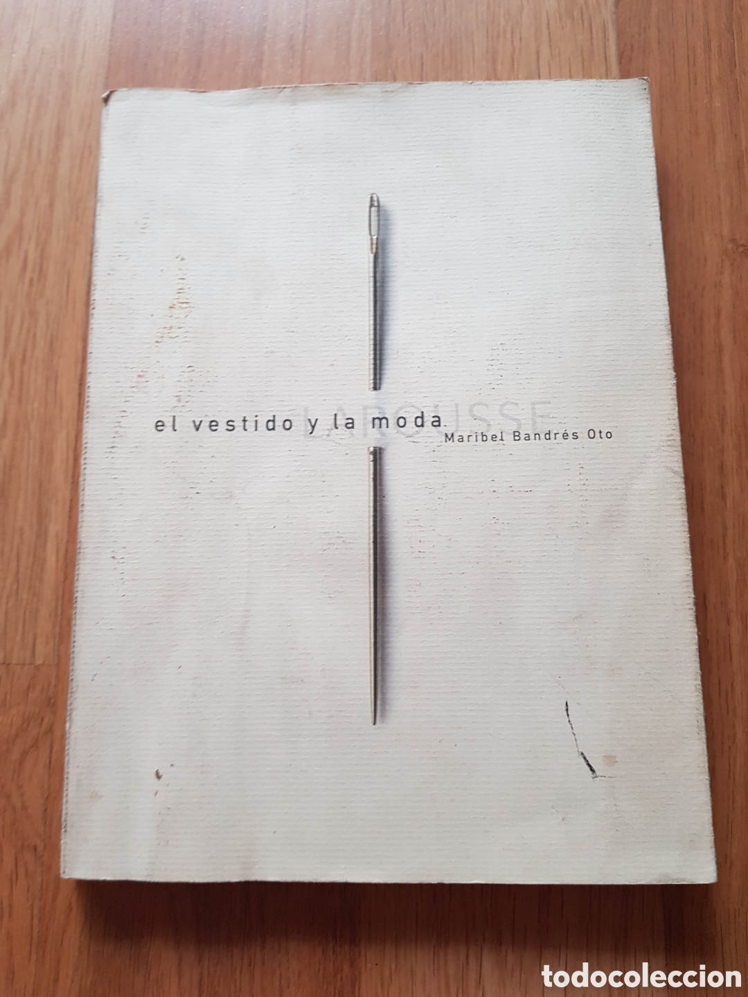 Libros de segunda mano: El vestido y la moda - Maribel Bandr&eacute;s Oto