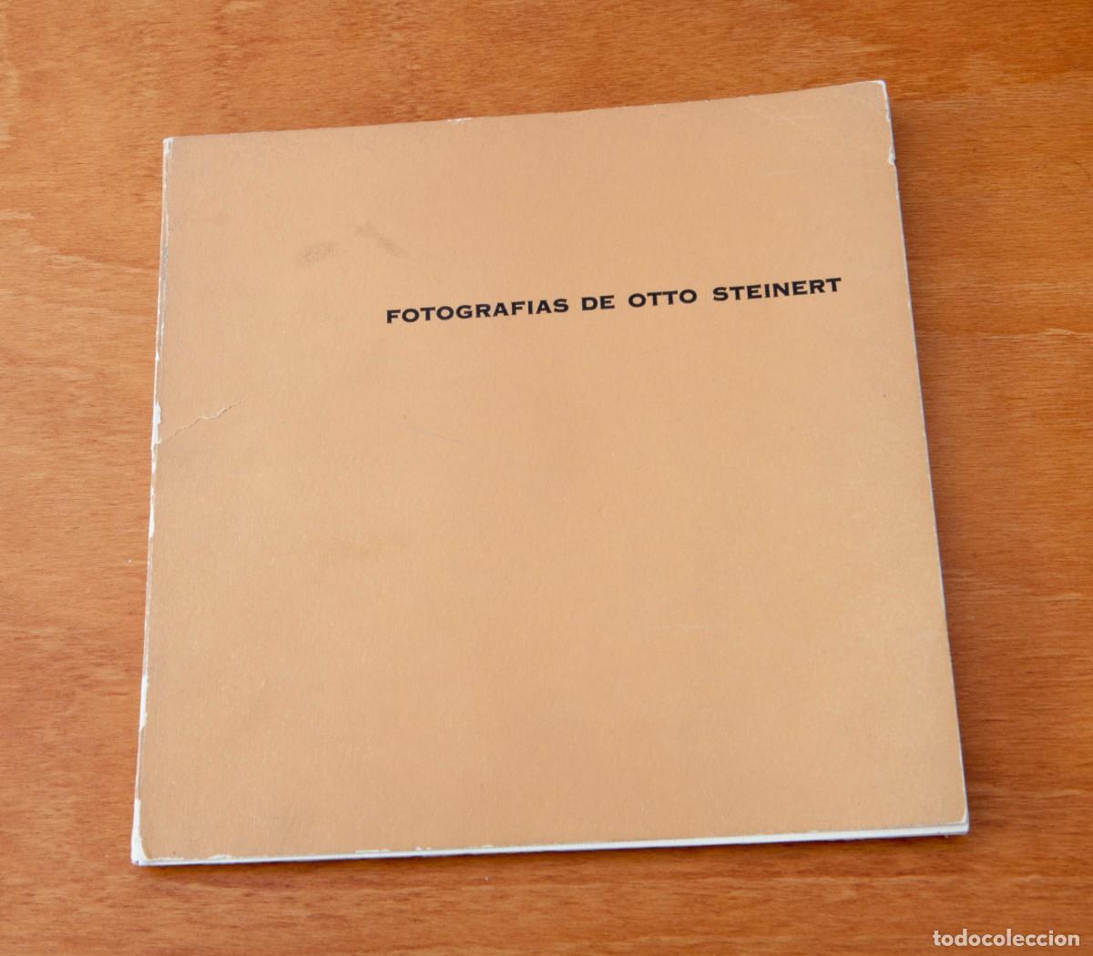 Libros de segunda mano: FOTOGRAFIAS DE OTTO STEINERT EXPOSICIONES DE LA DIRECCI&Oacute;N GENERAL DE BELLAS ARTES
