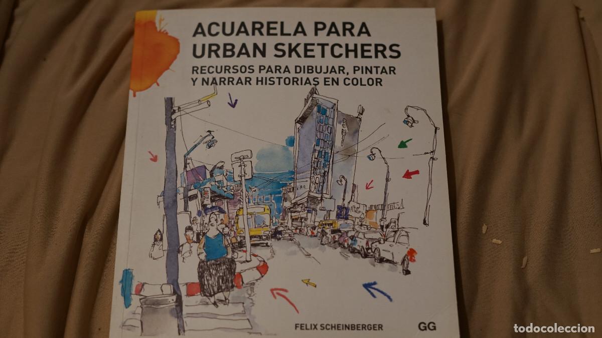 Libros de segunda mano: Felix Scheinberger - Aquarela para urban sketchers