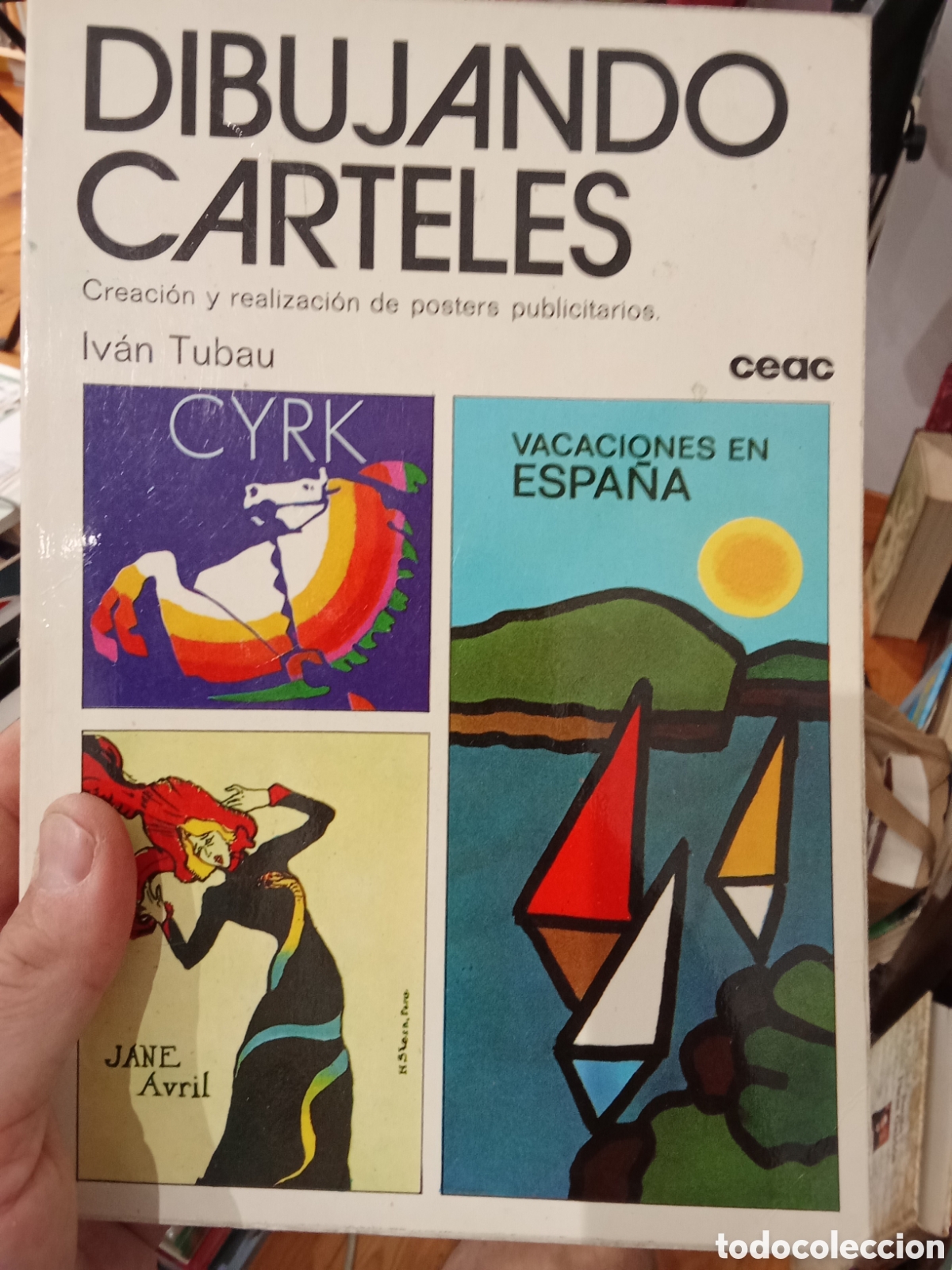 Libros de segunda mano: Dibujando carteles - Ivan Tubau - CEAC