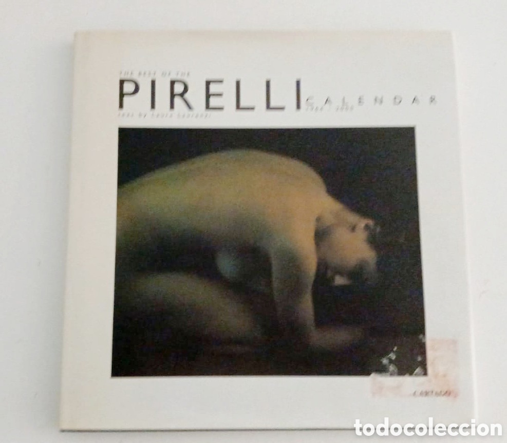 Libros de segunda mano: THE ART OF PIRELLI CALENDAR