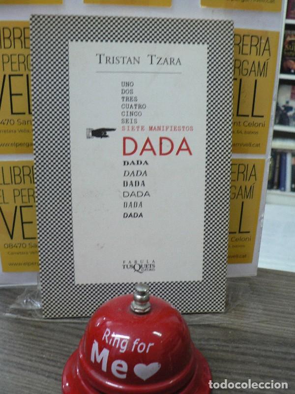 Libros de segunda mano: Siete Manifiestos Dad&aacute; - Tristan Tzara - Tusquets Editores - F&aacute;bula, 111