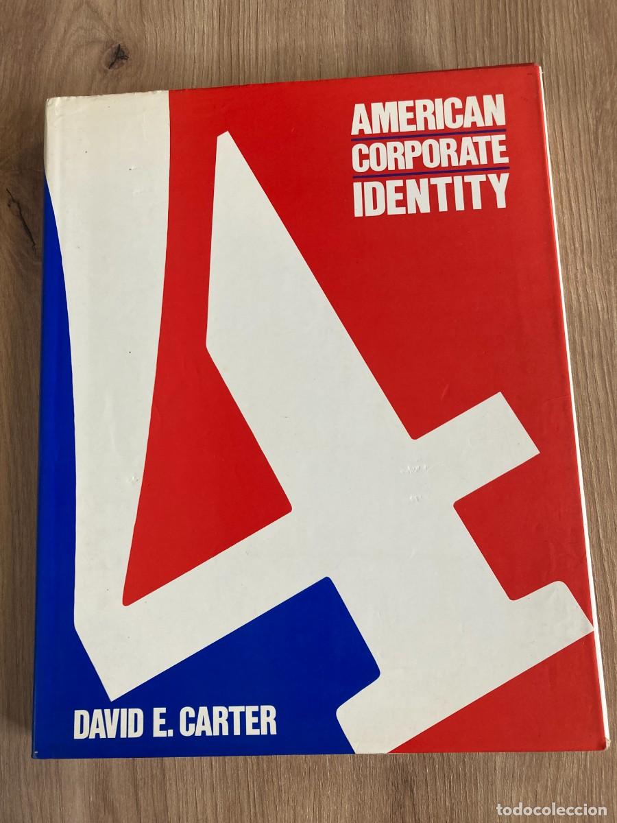 Second hand books: American Corporate Identity 4 David E. Carter