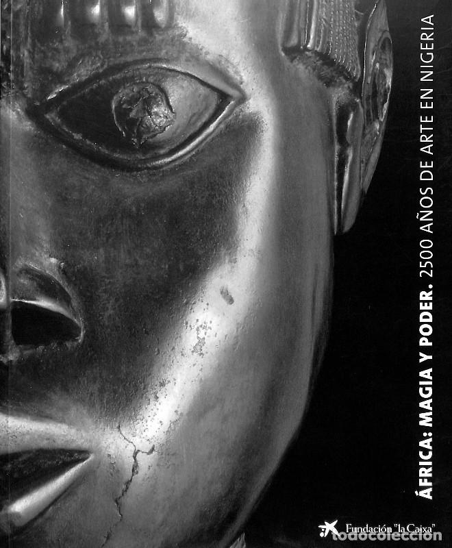 Libros de segunda mano: &Aacute;frica: Magia y Poder - Costa Romero de Tejada, Alberto - Fundaci&oacute; &rdquo;la Caixa&rdquo; - 1998, 1&ordf; ed. -