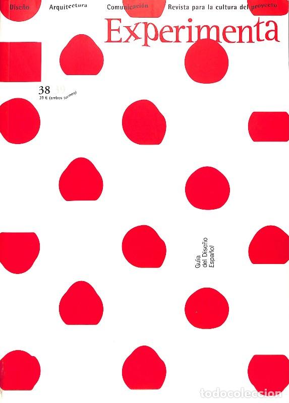 Libros de segunda mano: Experimenta N&ordm;38: Gu&iacute;a del Dise&ntilde;o Espa&ntilde;ol - Jacob Cabrera - Madrid 2002, 1&ordf; ed. - Ilustrador Calvera